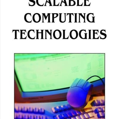 Handbook of Research on Scalable Computing Technologies