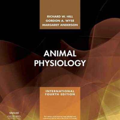 ANIMAL PHYSIOLOGY, FOURTH EDITION