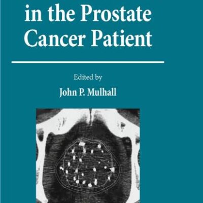 SEXUAL FUNCTION IN THE PROSTATE CANCER PATIENT (Current Clinical Urology)