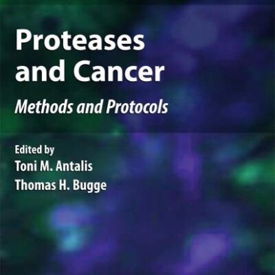 PROTEASES AND CANCER: Methods and Protocols: 539 (Methods in Molecular Biology)
