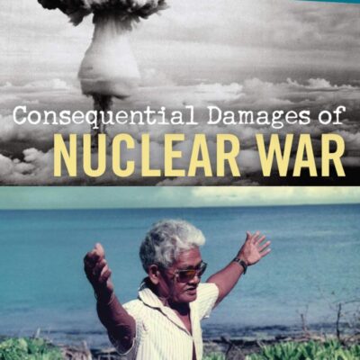 CONSEQUENTIAL DAMAGES OF NUCLEAR WAR (PB 2008)