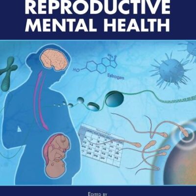 Textbook of Women's Reproductive Mental Health