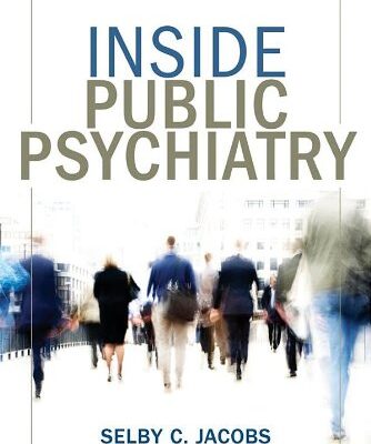 Inside Public Psychiatry