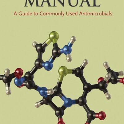 Antibiotics Manual (AGENCY/DISTRIBUTED)