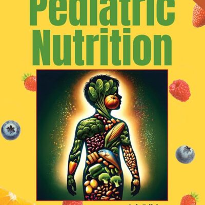 Pediatric Nutrition