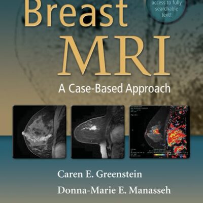 BREAST MRI A CASE BASED APPROACH (HB 2011)