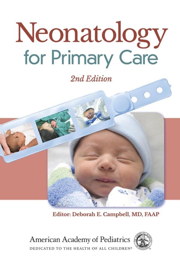 Neonatology For Primary Care