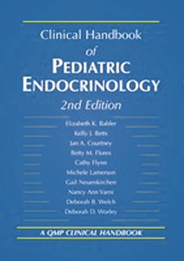 Clinical Handbook of Pediatric Endocrinology, 2nd Edition