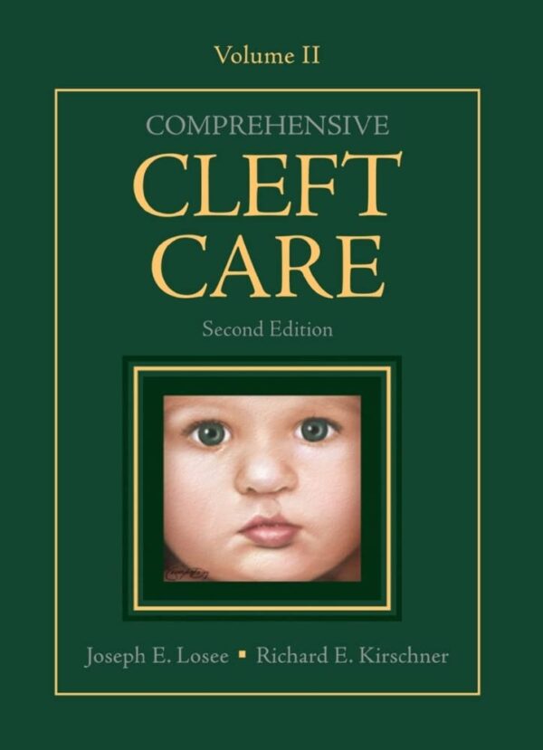 COMPREHENSIVE CLEFT CARE 2ED VOL 2 WITH DVD (HB 2016)