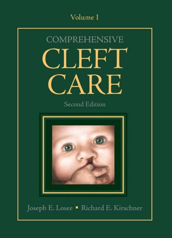 COMPREHENSIVE CLEFT CARE 2ED VOL 1 WITH DVD (HB 2016)