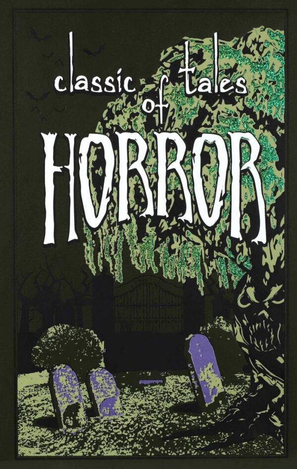Classic Tales Of Horror (Leather-bound Classics)
