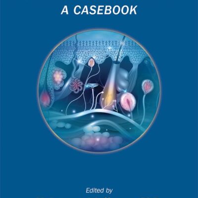 Clinical Psychodermatology: A Casebook