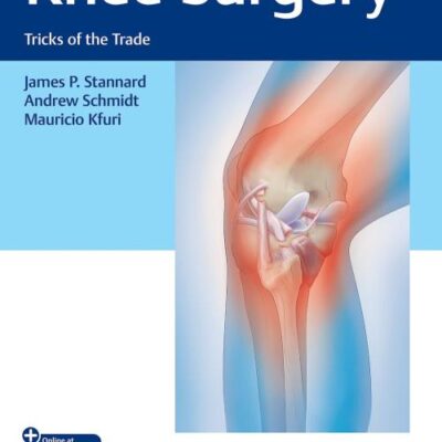 Knee Surgery Tricks of the Trade - 1E