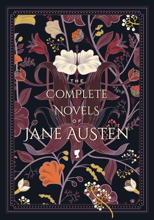 Complete Novels of Jane Austen: Home-Made Meals with Store-Bought Convenience