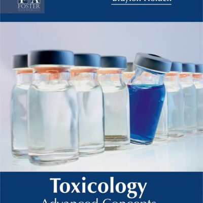 Toxicology: Advanced Concepts