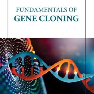 FUNDAMENTALS OF GENE CLONING (HB 2023)