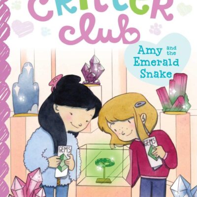 CRITTER CLUB25 AMY & THE EMERALD SNAKE: Volume 25 (The Critter Club, 25)