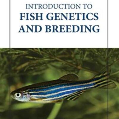 INTRODUCTION TO FISH GENETICS AND BREEDING (HB 2023)