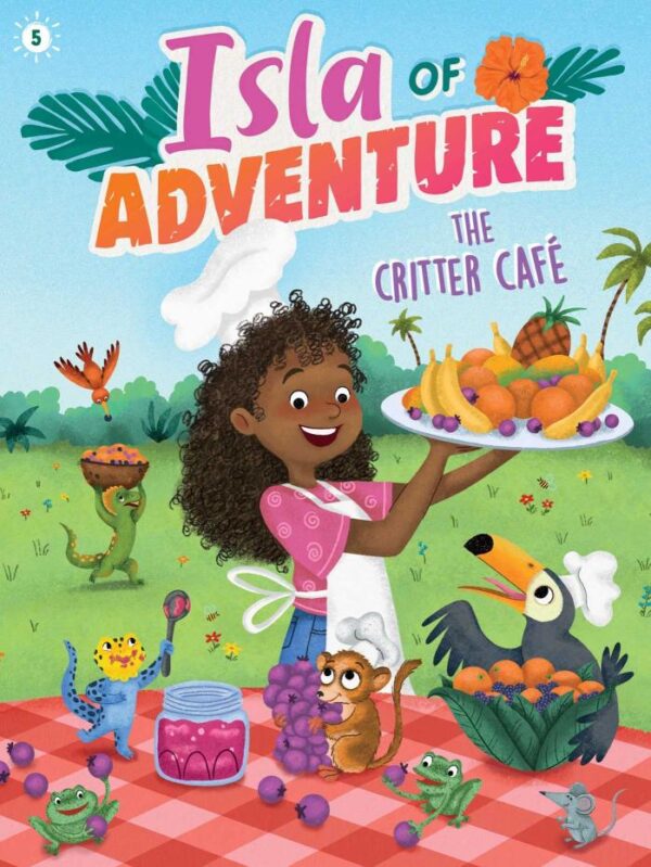 The Critter Café (Volume 5) (Isla of Adventure)