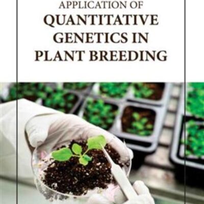 APPLICATION OF QUANTITATIVE GENETICS IN PLANT BREEDING (HB 2023)