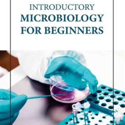 INTRODUCTORY MICROBIOLOGY FOR BEGINNERS (HB 2023)