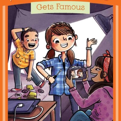 Ada Lace Gets Famous: Volume 6 (Ada Lace Adventures, 6)