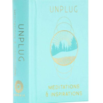 Unplug [Mini Book]: Meditations & Inspirations