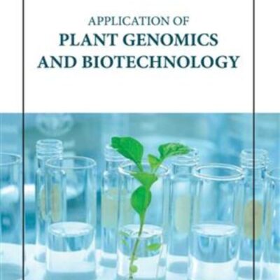 APPLICATION OF PLANT GENOMICS AND BIOTECHNOLOGY (HB 2023)