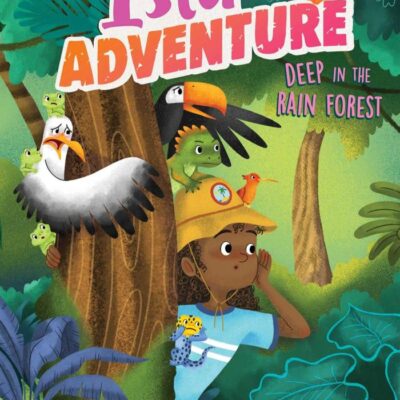 DEEP IN THE RAIN FOREST: Volume 3 (Isla of Adventure, 3)