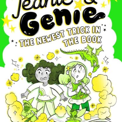 The Newest Trick in the Book: Volume 7 (Jeanie & Genie, 7)