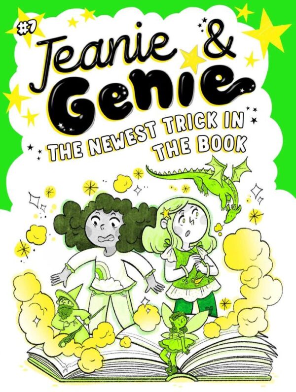 The Newest Trick in the Book: Volume 7 (Jeanie & Genie, 7)