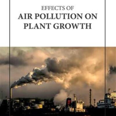 EFFECTS OF AIR POLLUTION ON PLANT GROWTH (HB 2023)