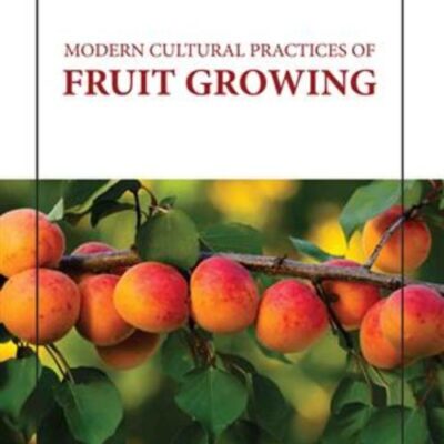 MODERN CULTURAL PRACTICES OF FRUIT GROWING (HB 2023)