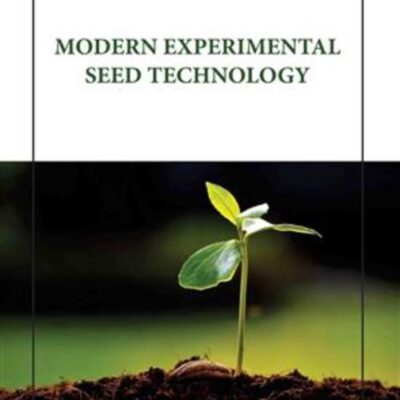 MODERN EXPERIMENTAL SEED TECHNOLOGY (HB 2023)