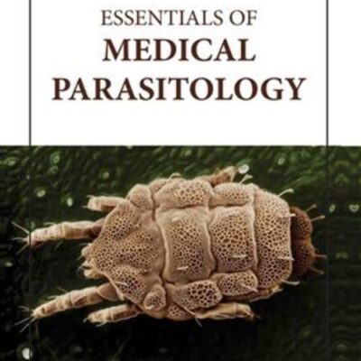 ESSENTIALS OF MEDICAL PARASITOLOGY (HB 2023)