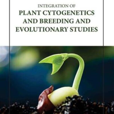 INTEGRATION OF PLANT CYTOGENETICS AND BREEDING AND EVOLUTIONARY STUDIES (HB 2023)