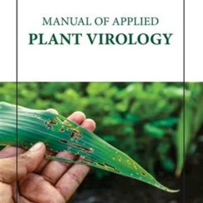 MANUAL OF APPLIED PLANT VIROLOGY (HB 2023)