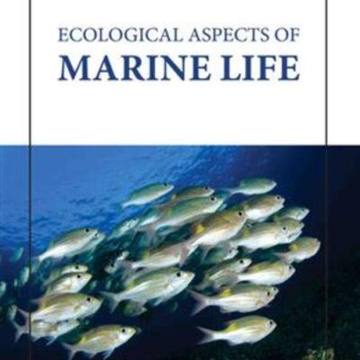 ECOLOGICAL ASPECTS OF MARINE LIFE (HB 2023)