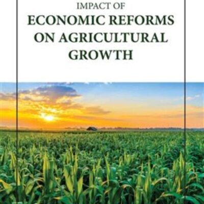 IMPACT OF ECONOMIC REFORMS ON AGRICULTURAL GROWTH (HB 2023)