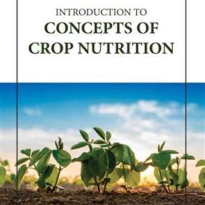 INTRODUCTION TO CONCEPTS OF CROP NUTRITION (HB 2023)