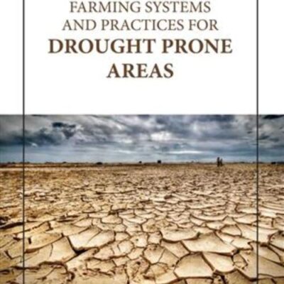 FARMING SYSTEMS AND PRACTICES FOR DROUGHT PRONE AREAS (HB 2023)