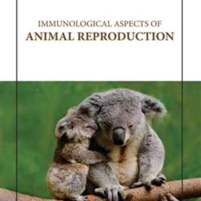 IMMUNOLOGICAL ASPECTS OF ANIMAL REPRODUCTION (HB 2023)