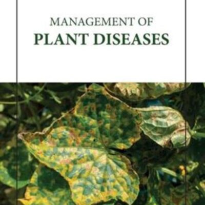 MANAGEMENT OF PLANT DISEASES (HB 2023)