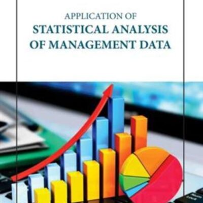 APPLICATION OF STATISTICAL ANALYSIS OF MANAGEMENT DATA (HB 2023)