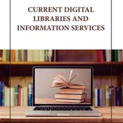 CURRENT DIGITAL LIBRARIES AND INFORMATION SERVICES (HB 2023)