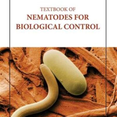 TEXTBOOK OF NEMATODES FOR BIOLOGICAL CONTROL (HB 2023)