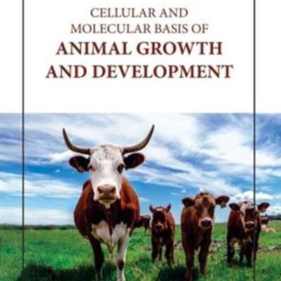 CELLULAR AND MOLECULAR BASIS OF ANIMAL GROWTH AND DEVELOPMENT (HB 2023)