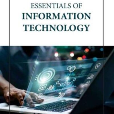 ESSENTIALS OF INFORMATION TECHNOLOGY (HB 2023)