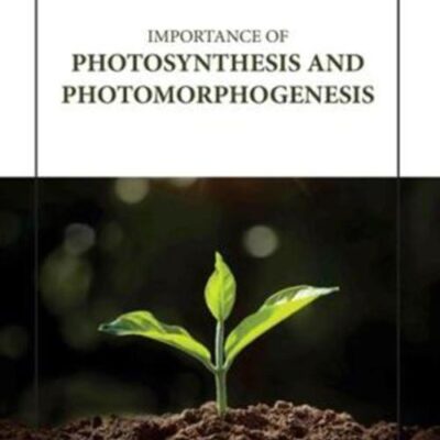 IMPORTANCE OF PHOTOSYNTHESIS AND PHOTOMORPHOGENESIS (HB 2023)