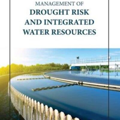MANAGEMENT OF DROUGHT RISK AND INTEGRATED WATER RESOURCES (HB 2023)